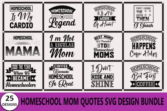 Homeschool Mom Quotes T-shirt Bundle, Graphics and T-Shirt Designs Review