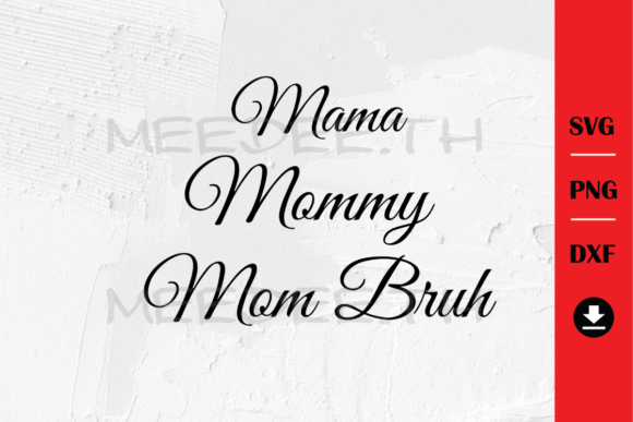 Mama Mommy Mom Bruh Mommy and Me Funny Graphics and Illustrations Review