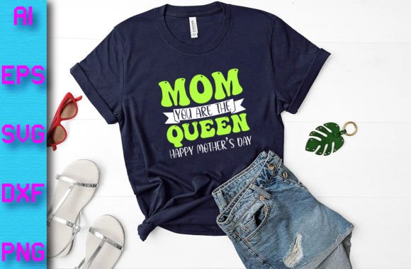 Mom You Are the Queen Happy Mother s Da Graphics and Print Templates Review