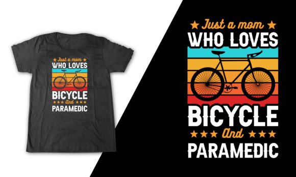 Paramedic Bicycle Mom Typography Design: Graphics and T-Shirt Designs Review