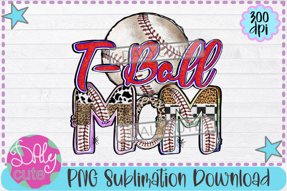 T-ball Mom Sublimation Graphics and Print Templates Review