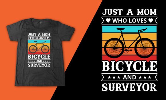 Tshirt for Surveyor Cycling Mom Graphics and T-Shirt Designs